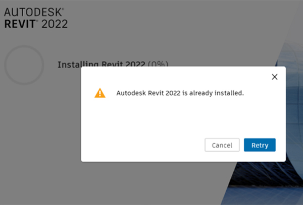 revit2022安装失败,请退出并重新启动安装